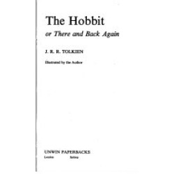 The Hobbit, Or, There and Back Again