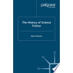 The History of Science Fiction