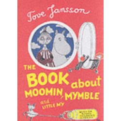 Moomin, Mymble and Little My