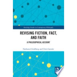 Revising Fiction, Fact, and Faith
