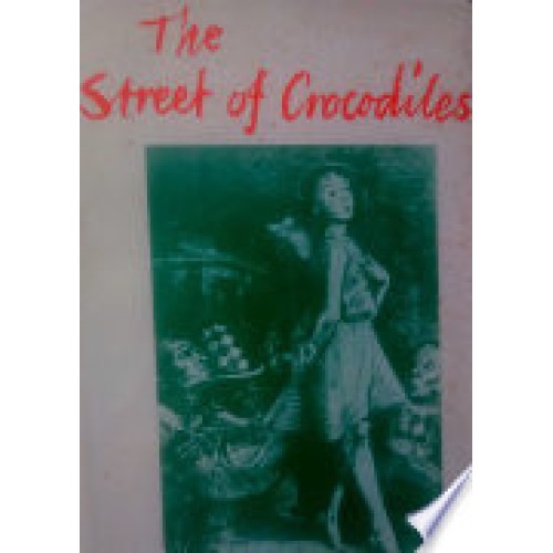 The Street of Crocodiles