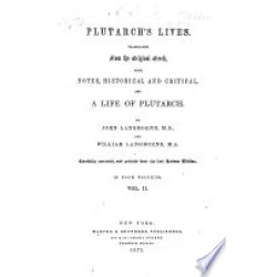 Plutarch's Lives Translated from the Original Greek